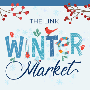 the Link Winter Market with drawings of holly and a cardinal