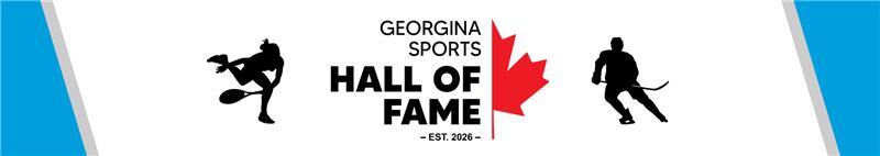 Georgina Sports Hall of Fame banner featuring athlete silhouettes and the text “Georgina Sports Hall of Fame, est. 2026.”