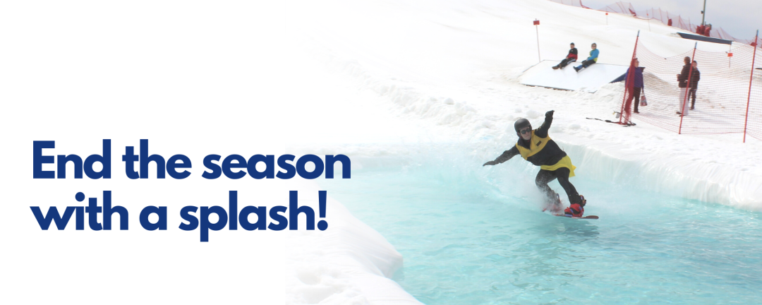 End the season with a splash!